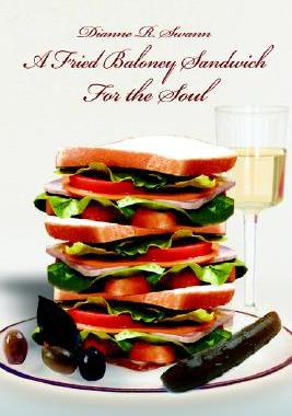 【预售】A Fried Baloney Sandwich for the Soul