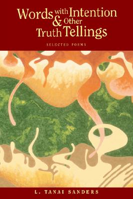 【预售】Words with Intention and Other Truth Tellings: