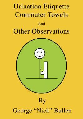 【预售】Urination Etiquette, Commuter Towels and Other