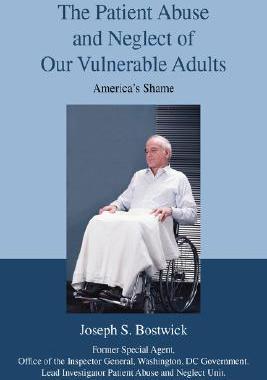【预售】The Patient Abuse and Neglect of Our Vulnerable