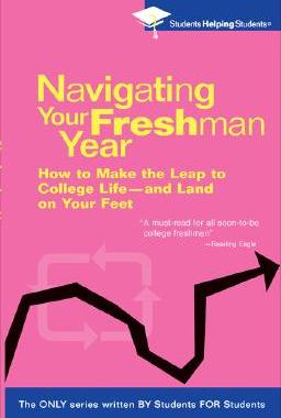 【预售】Navigating Your Freshman Year: How to Make the Leap