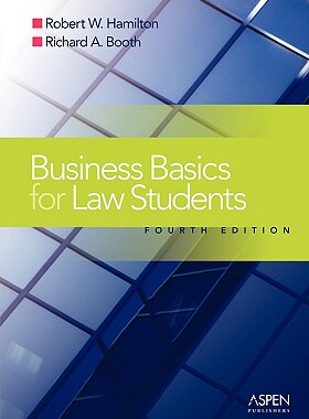 【预售】Business Basics Law Students: Essential Concepts and