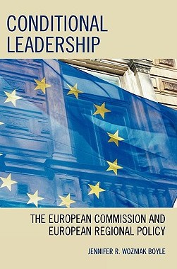 【预售】Conditional Leadership: The European Commission and