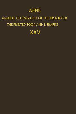 【预售】Annual Bibliography of the History of the Printed