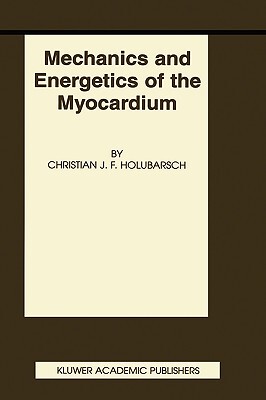 【预售】Mechanics and Energetics of the Myocardium