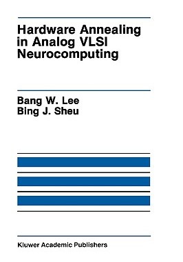 【预售】Hardware Annealing in Analog VLSI Neurocomputing