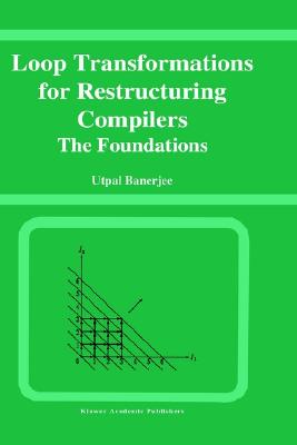 【预售】Loop Transformations for Restructuring Compilers: