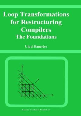 【预售】Loop Transformations for Restructuring Compilers:
