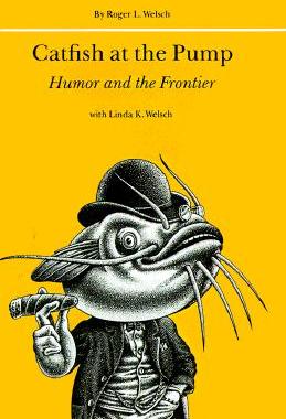 【预售】Catfish at the Pump: Humor and the Frontier