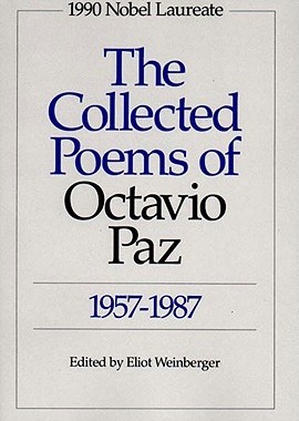 【预售】The Collected Poems of Octavio Paz: 1957-1987