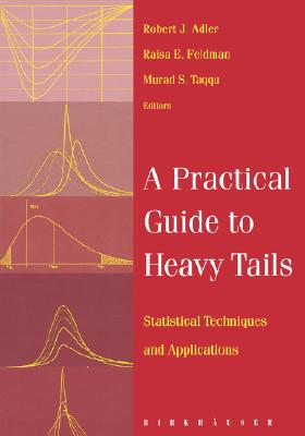 【预售】A Practical Guide to Heavy Tails: Statistical