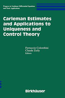【预售】Carleman Estimates and Applications to Uniqueness