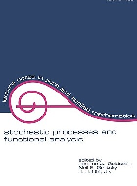 【预售】Stochastic Processes and Functional Analysis: In