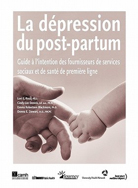 【预售】La Depression Du Post-Partum: Guide A L'Intention