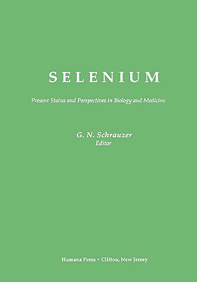 【预售】Selenium ' 1988: Present Status and Perspectives in