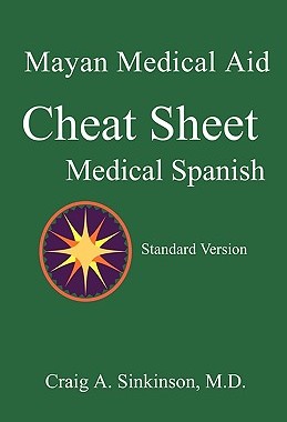 【预售】Medical Spanish: A Cheat Sheet