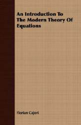 【预售】An Introduction to the Modern Theory of Equations