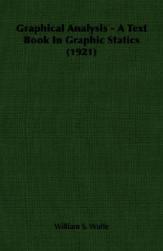 【预售】Graphical Analysis - A Text Book in Graphic Statics