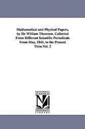 【预售】Mathematical and Physical Papers, by Sir William
