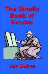 【预售】The Wholly Book of Exodus