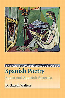 【预售】The Cambridge Introduction to Spanish Poetry: Spain