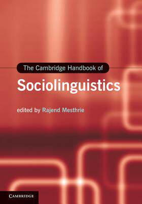 【预售】The Cambridge Handbook of Sociolinguistics. Edited