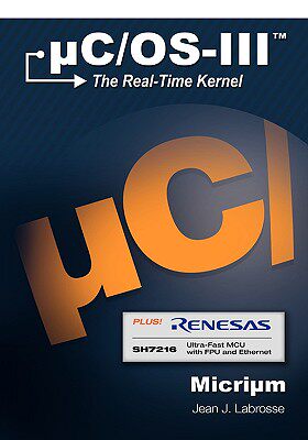 【预售】Uc/OS-III: The Real-Time Kernel and the Renesas