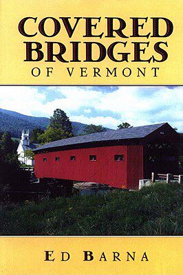【预售】Covered Bridges of Vermont