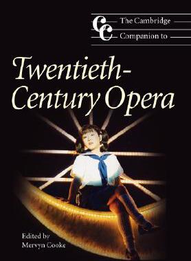 【预售】The Cambridge Companion to Twentieth-Century Opera