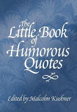 【预售】The Little Book of Humorous Quotes