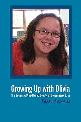 【预售】Growing Up with Olivia: The Beguiling Blue-Haired