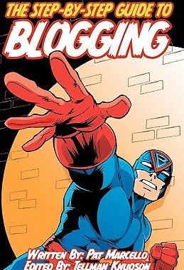 【预售】The Step-By-Step Guide to Blogging