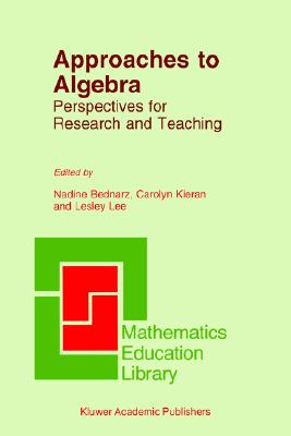 【预售】Approaches to Algebra: Perspectives for Research and