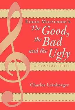 【预售】Ennio Morricone's the Good, the Bad and the Ugly: A