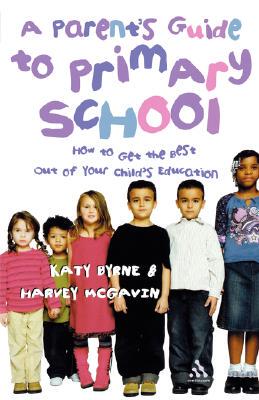 【预售】A Parent's Guide to Primary School: How to Get the