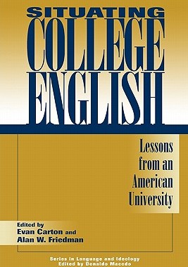 【预售】Situating College English: Lessons from an American