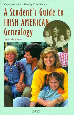 【预售】A Student's Guide to Irish American Genealogy