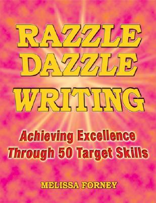 【预售】Razzle Dazzle Writing: Achieving Excellence Through