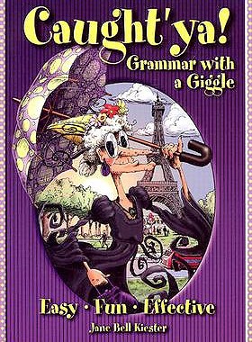 【预售】Caught'ya!: Grammar with a Giggle