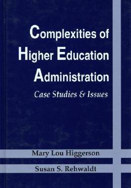 【预售】Complexities Of Higher Education Administration: