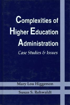 【预售】Complexities Of Higher Education Administration: