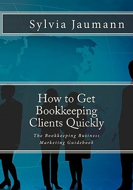 【预订】How to Get Bookkeeping Clients Quickly