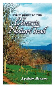 【预售】Field Guide to the Chessie Nature Trail