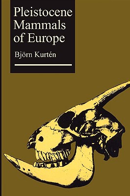 【预售】Pleistocene Mammals of Europe