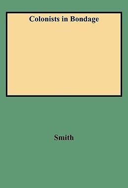 【预售】Colonists in Bondage