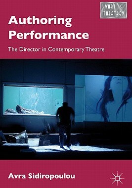 【预售】Authoring Performance: The Director in Contemporary