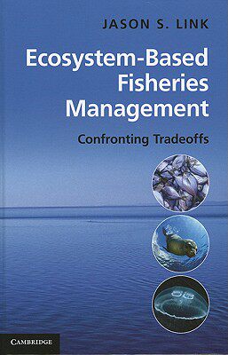 【预售】Ecosystem-Based Fisheries Management: Confronting