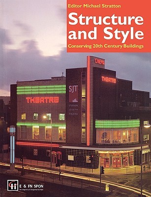 【预售】Structure and Style: Conserving Twentieth-Century