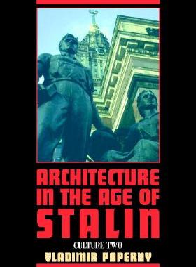 【预售】Architecture in the Age of Stalin: Culture Two