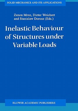 【预售】Inelastic Behaviour of Structures Under Variable
